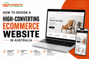 High-converting ecommerce website design displayed on a laptop and mobile phone, highlighting user-centred UX, mobile-first design and higher conversions in Australia.